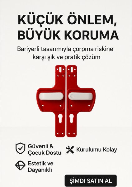 Bariyerli Kapı Kolu | Kırmızı-Beyaz Renkli | Çocuk Güvenlikli | Okul ve Eğitim Alanlarına Uygun modelleri