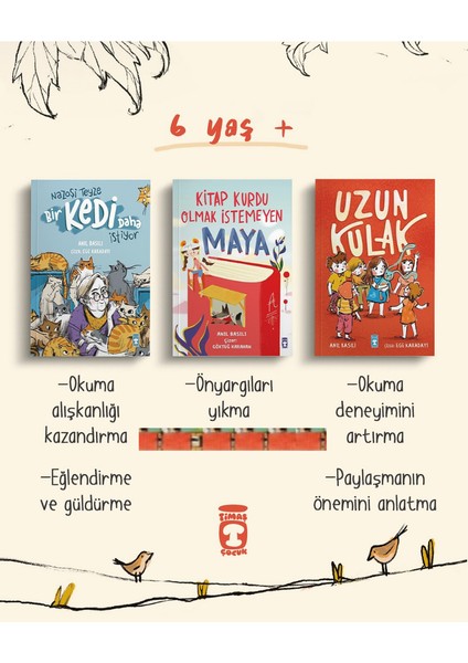 6 Yaş+ Nazoşi Teyze Bir Kedi Daha Istiyor, Uzun Kulak, Kitap Kurdu Olmak Istemeyen Maya(3kitap)