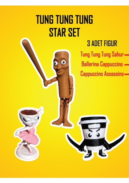 Tung Tung Tung Sahur Star Set - Brainrot Karakterleri 3 Adet