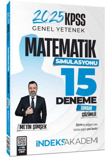 Indeks Akademi Yayıncılık 2025 Kpss Matematik 15 Deneme Çözümlü – Metin Şimşek