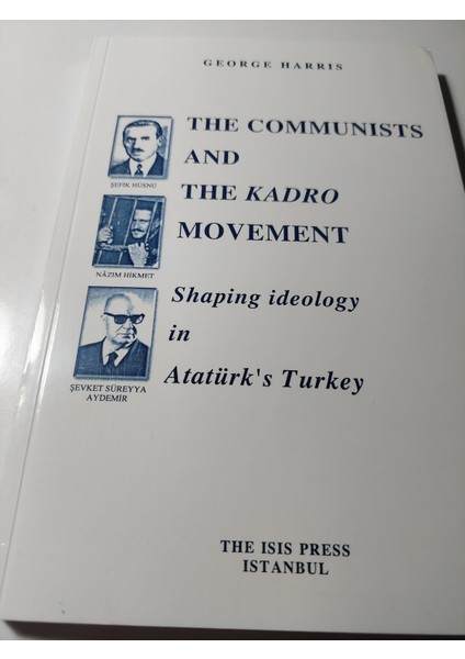 The Communists And The Kadro Movement