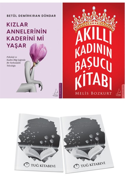 Kızlar Annelerinin Kaderini Mi Yaşar? ve Akıllı Kadının Başucu Kitabı + Hediyeli