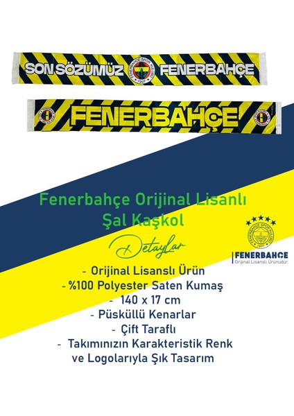Orijinal Lisanslı Son Sözümüz Fenerbahçe Saten Şal Atkı fiyatları