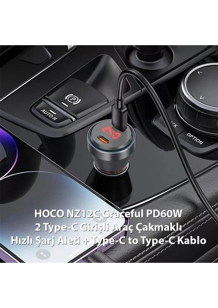 Hoco NZ12C Graceful PD60W 2 Type-C Girişli Araç Çakmaklık Hızlı Şarj Aleti + - CHT5569-2090 modelleri