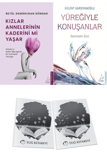 Kızlar Annelerinin Kaderini Mi Yaşar? ve Yüreğiyle Konuşanlar + Hediyeli