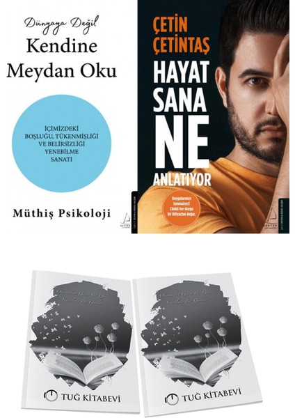 Dünyaya Değil Kendine Meydan Oku ve Hayat Sana Ne Anlatıyor + Hediyeli