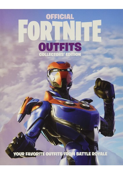 (Official): Outfits: Collectors' Edition (Official Fortnite Books)