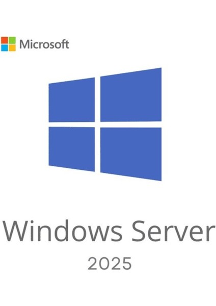 Windows Server 2025 Standard | Orijinal Dijital Lisans - Kurumsal Çözümler Için Uygun modelleri