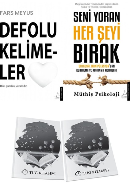 Defolu Kelimeler ve Seni Yoran Her Şeyi Bırak + Hediyeli