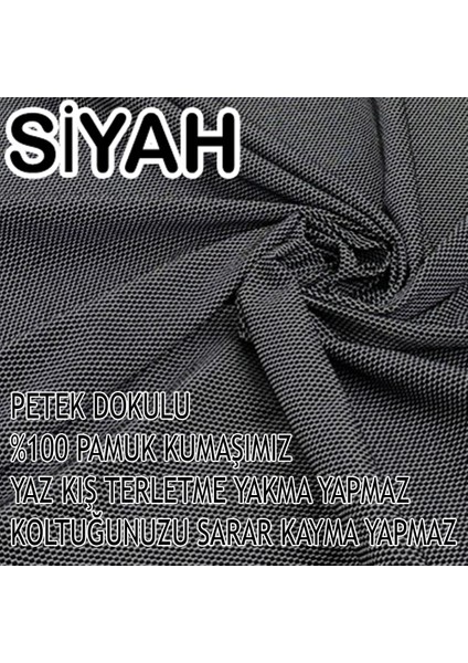 %100 Pamuk Petek Kumaş Tekli Komple Giydirme Tekli & Berjer , Bohem, Porto, Vb. Model Koltuk Kılıfı modelleri