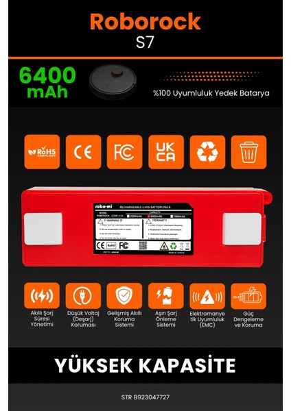 Roborock S7 6400mAh Robot Süpürge Bataryası - Gerçek Kapasite, Maksimum Güvenlik modelleri