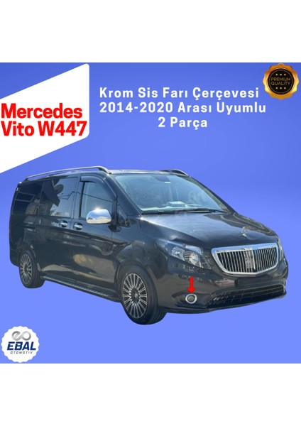 Mercedes Vito W447 Krom Sis Farı Çerçevesi 2 Parça 2014-2020 Paslanmaz Çelik fiyatları