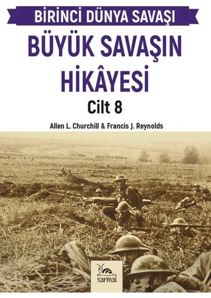Büyük Savaşın Hikayesi Cilt 8
