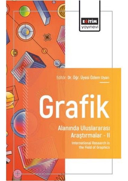 Grafik Alanında Uluslararası Araştırmalar – Iı