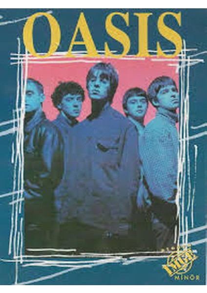 Oasis - Hazırlayan: Ahmet Asaf (1997 Basım)