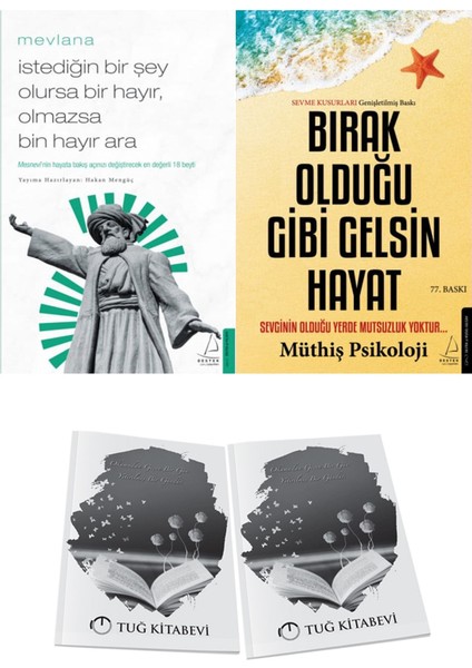 Istediğin Bir Şey Olursa Bir Hayır, Olmazsa Bin Hayır Ara ve Bırak Olduğu Gibi Gelsin Hayat + Hediyeli