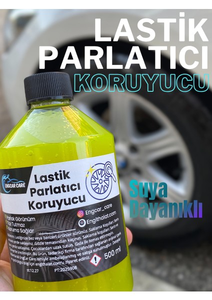 Lastik Parlatıcı Koruyucu Jel 500ML Yüksek Kalite - Uzun Kalıcılık - Toz Tutmaz Parlak Görünüm