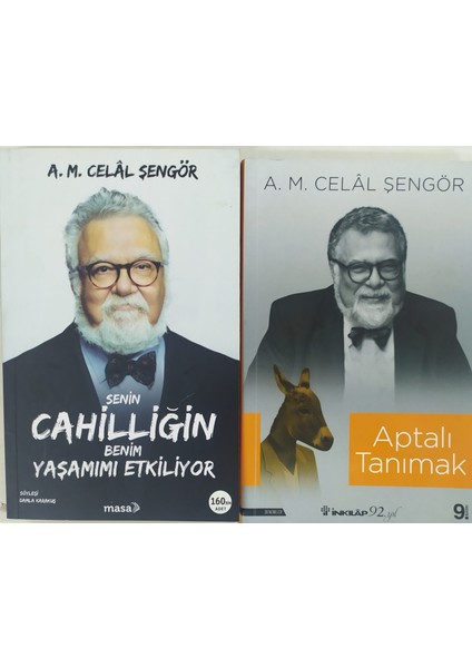 Senin Cahilliğin Benim Yaşamımı Etkiliyor+Aptalı Tanımak (Celalşengör)