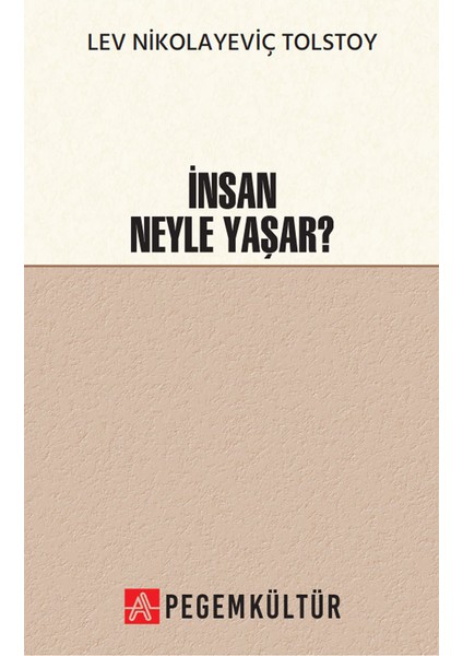 Insan Neyle Yaşar