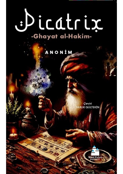Picatrix Ghayat Al-Hakim