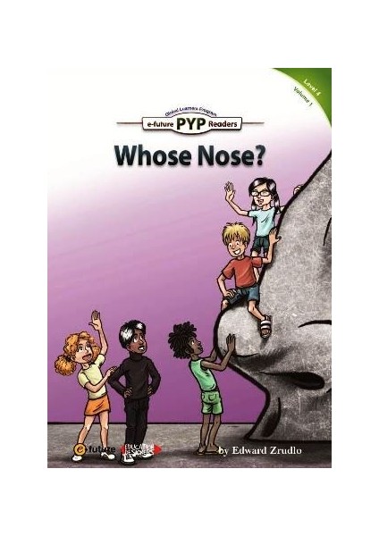 Who’S Nose? (Pyp Readers 4)-Edward Zrudlo