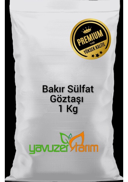 Göztaşı - Bakır Sülfat - Bitki ve Toprakta Mantar Kovucu (1 Kg)