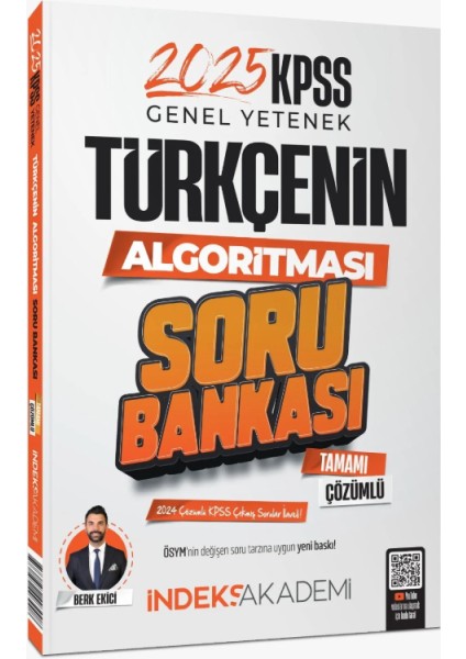 Indeks Akademi Yayıncılık 2025 Kpss Türkçenin Algoritması Soru Bankası Çözümlü – Berk Ekici