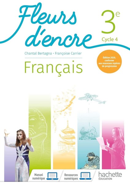 Français 3e Cycle 4 Fleurs D'encre edition 2020