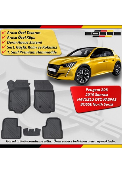 Peugeot 208 Paspas Araca Özel 2019 2025 Derin Havuzlu Bosse North Serisi