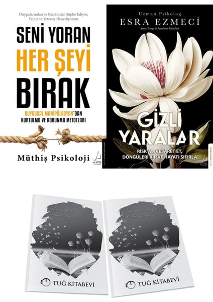 Seni Yoran Her Şeyi Bırak ve Gizli Yaralar + Hediyeli