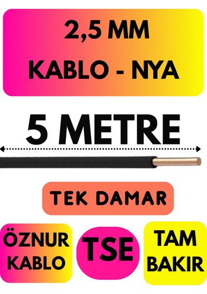 Öznur 2,5 mm Nya Kablo Metre Seçenekli (Siyah)