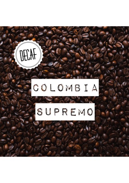 Colombia Supremo Decaf (KAFEİNSİZ) Caffè Etna Yöresel Filtre Kahve Ekoset 500g fırsatları