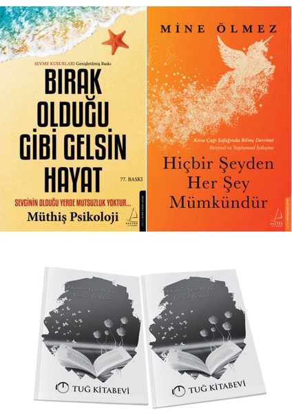 Bırak Olduğu Gibi Gelsin Hayat ve Hiçbir Şeyden Her Şey Mümkündür + Hediyeli