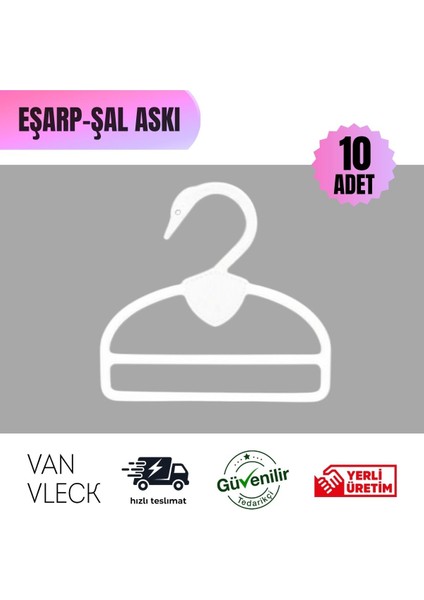 10’lu Kuğu Model Şal Eşarp Atkı Askısı – Kaliteli Plastik, Beyaz Siyah Şeffaf Renk Seçenekli