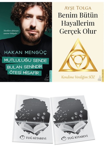 Mutluluğu Sende Bulan Senindir, Ötesi Misafir ve Benim Bütün Hayallerim Gerçek Olur + Hediyeli