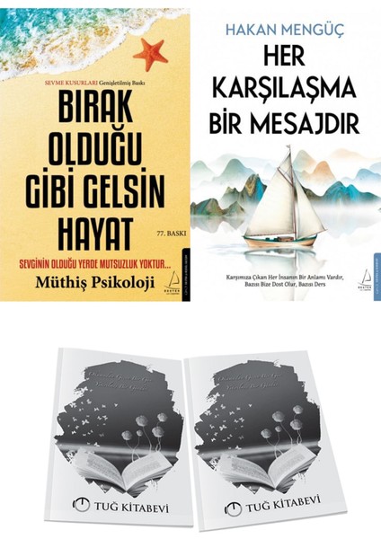 Bırak Olduğu Gibi Gelsin Hayat ve Her Karşılaşma Bir Mesajdır + Hediyeli