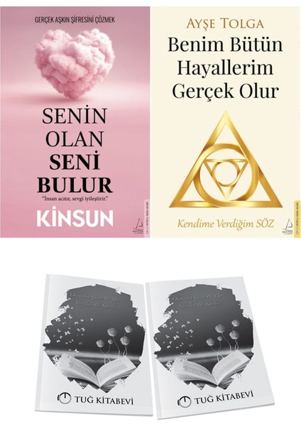 Senin Olan Seni Bulur ve Benim Bütün Hayallerim Gerçek Olur + Hediyeli