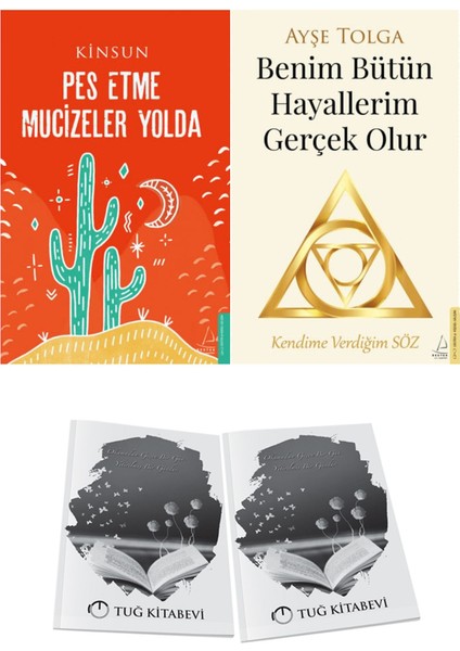 Pes Etme Mucizeler Yolda ve Benim Bütün Hayallerim Gerçek Olur + Hediyeli
