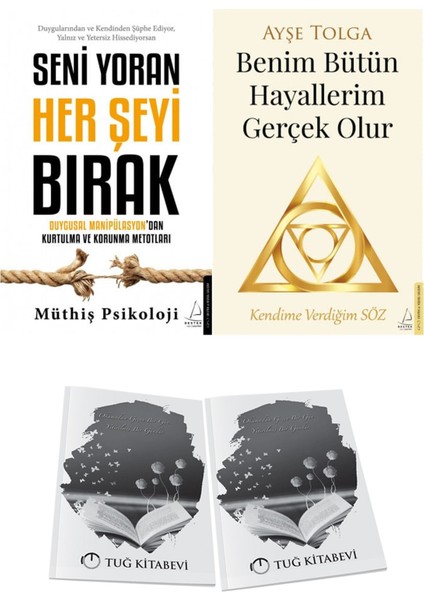 Seni Yoran Her Şeyi Bırak ve Benim Bütün Hayallerim Gerçek Olur + Hediyeli