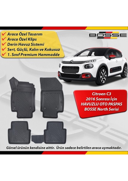 Citroen C3 Paspas Araca Özel 2016 2025 Derin Havuzlu Bosse North Serisi fırsatları
