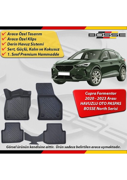 Cupra Formentor Paspas Araca Özel 2020-2023 Arası Derin Havuzlu Bosse North Serisi