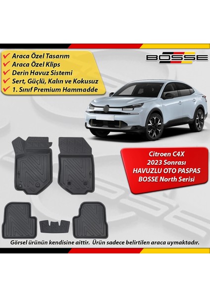 Citroen C4X Paspas Araca Özel 2023 Sonrası Derin Havuzlu Bosse North Serisi