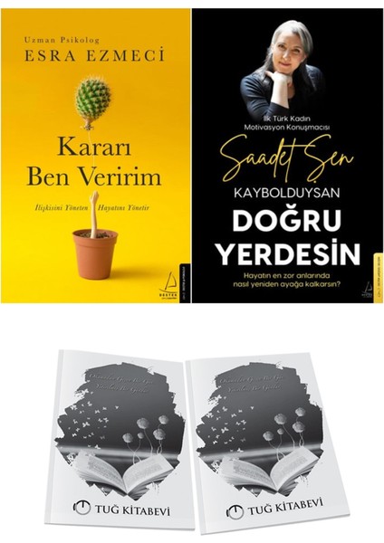 Kararı Ben Veririm ve Kaybolduysan Doğru Yerdesin + Hediyeli