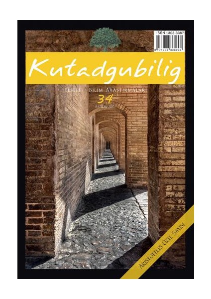 Kutadgubilig Dergisi Sayı 34 - 2017 Felsefe Bilim Araştırmaları Dergah Yayınları Aristoteles Özel Sayısı