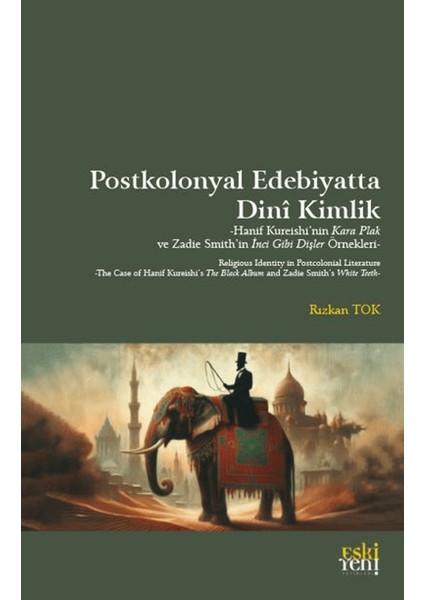 Postkolonyal Edebiyatta Dini Kimlik