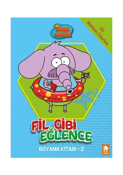 Kral Şakir - Fil Gibi Eğlence Boyama Kitabı- 2