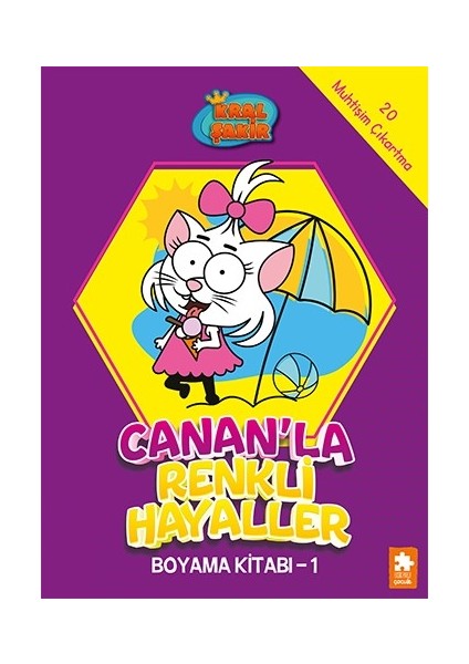 Kral Şakir - Canan’la Renkli Hayaller Boyama Kitabı- 1