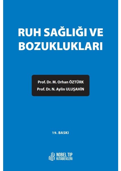 Ruh Sağlığı ve Bozuklukları