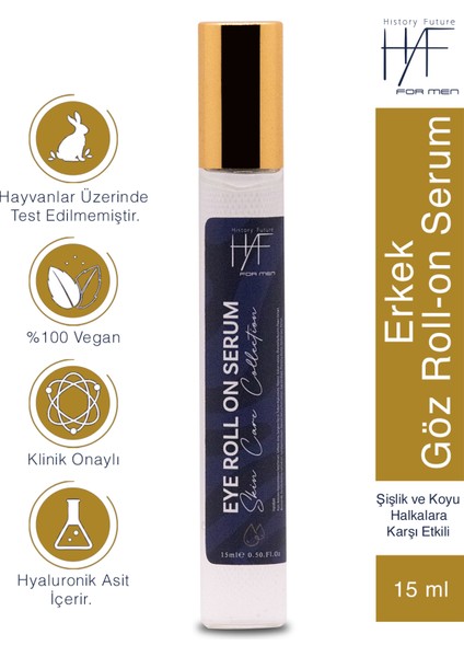 Erkeklere Özel Göz Roll-On Serumu ve Koyu Halkalara Karşı Etkili Hızlı Emilim 15ML