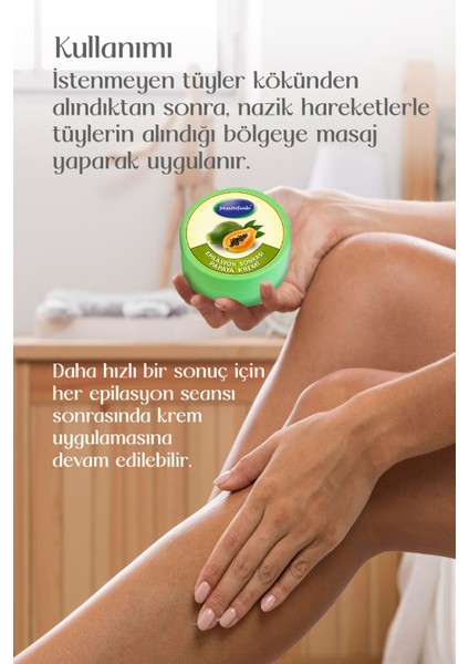 Papaya Özlü Tüy Azaltıcı Krem (150 ml) fiyatları